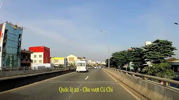 Quốc lộ 22 : Cầu vượt Củ Chi đến Thị trấn Trảng Bàng, Tây Ninh