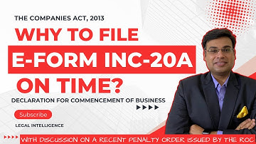 Delay in Filing INC-20A? Recent ROC Order & Penalties Discussed | Strict Action by ROC