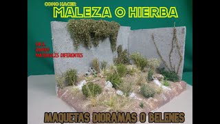 Como hacer/MALEZA o HIERBA/con diferentes materiales/facil y rapido/Maquetas Dioramas Belenes/2023