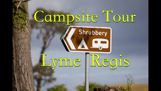 Shrubbery Campsite Lyme Regis Walkaround || East Devon || Motorhome