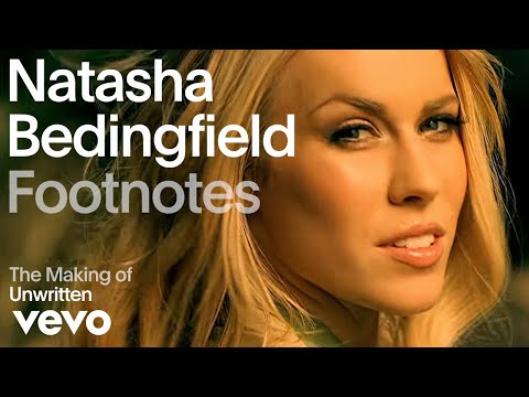 Natasha Bedingfield - The Making of Unwritten (Vevo Footnotes)