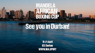 Mandela African Boxing Cup | 15-22 April 2024 | ICC Durban