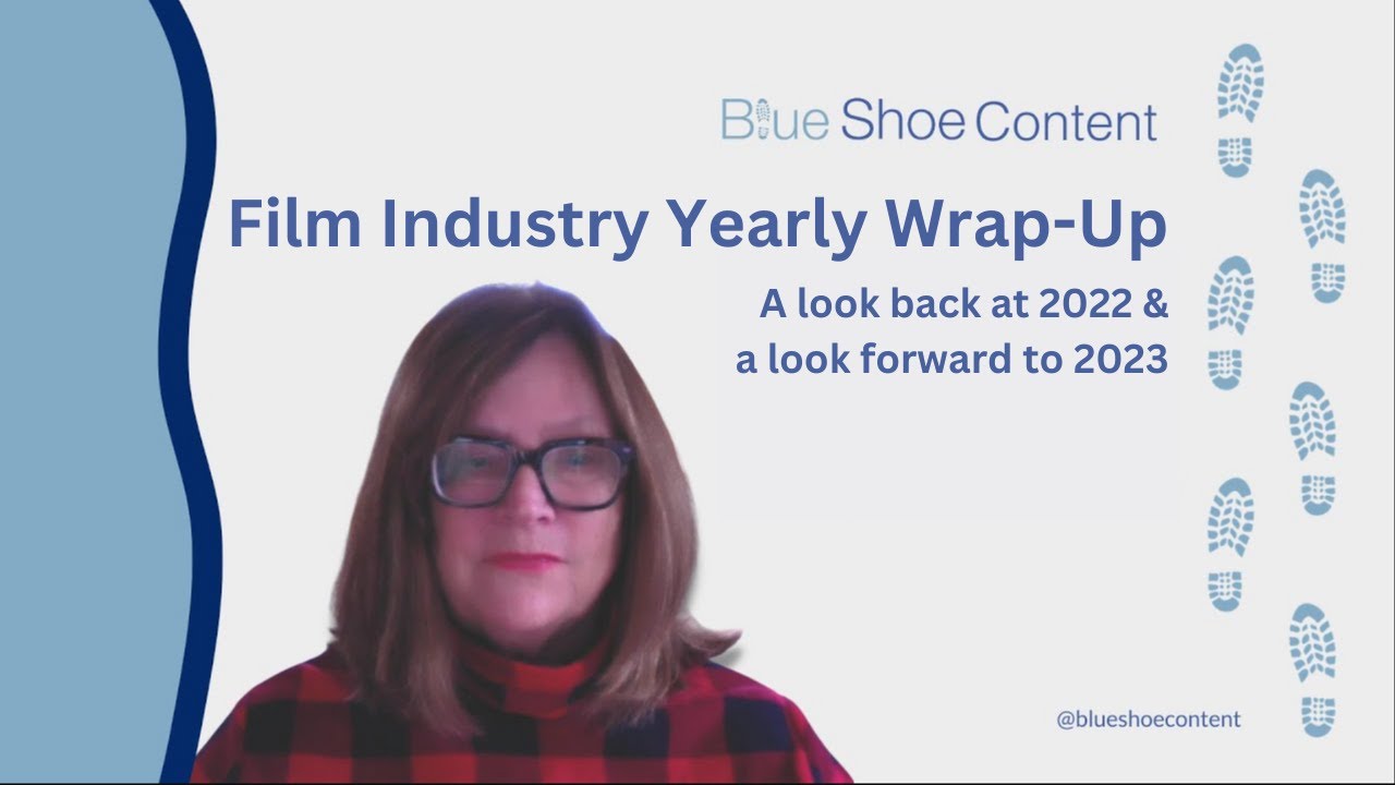Film Industry Wrap-Up: Looking back at 2022 and Forward to 2023
