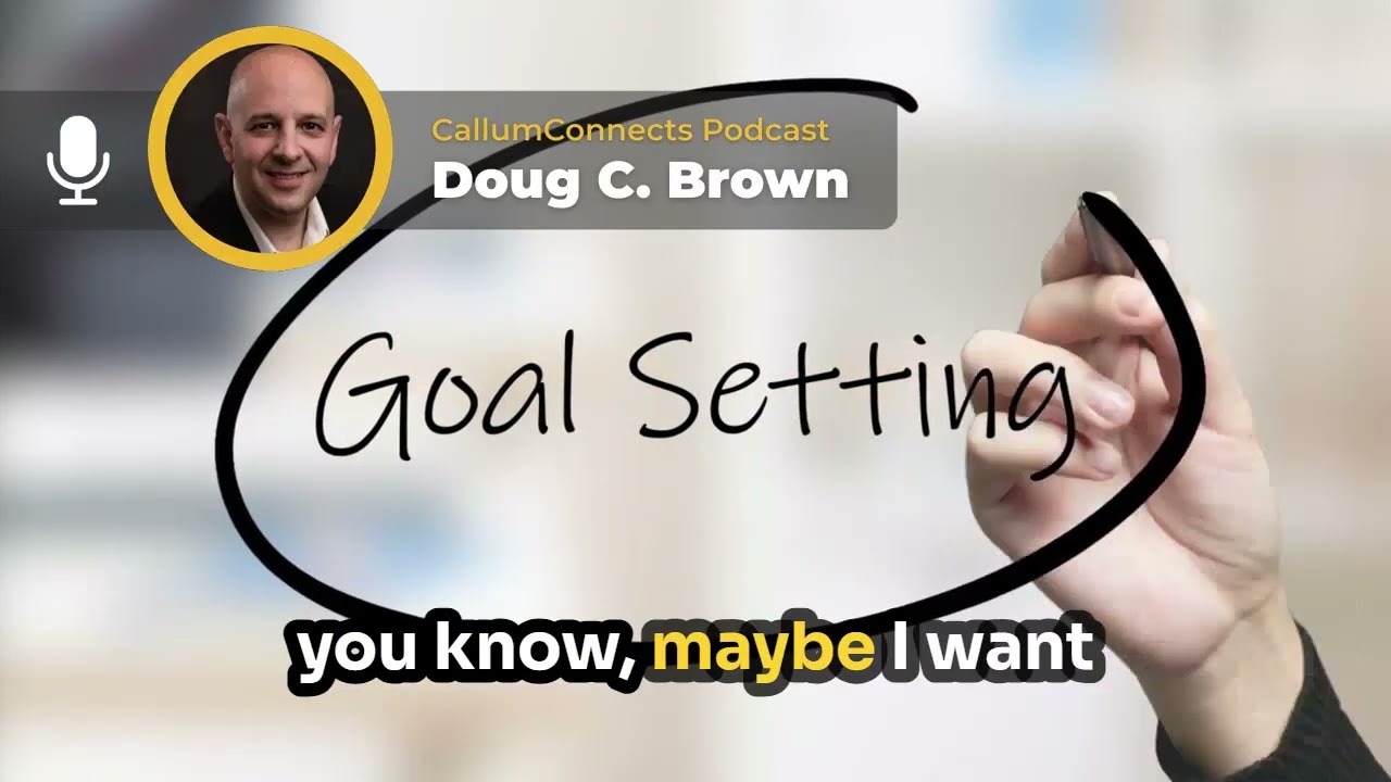 Doug C. Brown | Predictable Growth Mindset Podcast Conversation