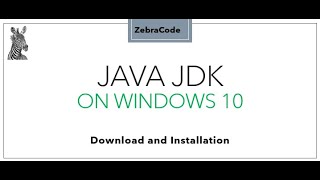How to install Java JDK on Windows 10 platform (with JAVA_HOME)