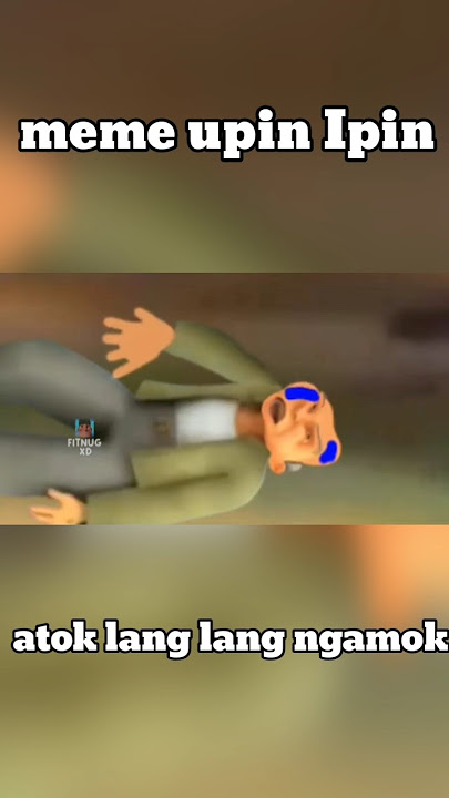 Datok dalang ngamok gajelas - meme Upin Ipin #fitnugxd #upinipin #meme #memes #funny #kartunlucu