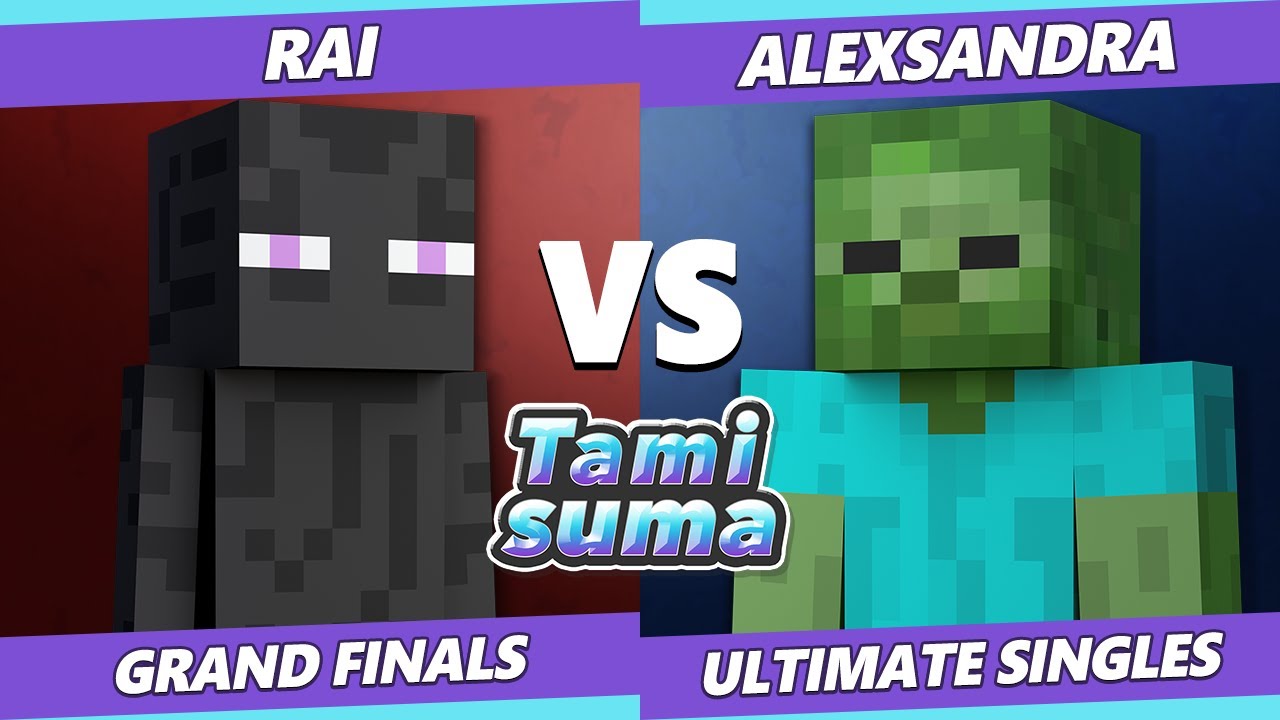 TAMISUMA 185 GRAND FINALS - Alexsandra (Zombie) Vs. Rai (Enderman) Smash Ultimate SSBU