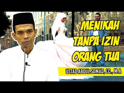 ustadz-abdul-somad---menikah-tanpa-izin-orang-tua