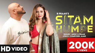 Sitam Humpe | B Praak | Jaani | New Punjabi song 2024 | New Punjabi Hit | #bpraak #india #live