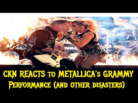 CKN Reacts to METALLICA's Performance At the Grammy Awards (And Other Disasters)