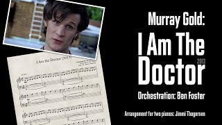 Video thumbnail of "Murray Gold: I Am The Doctor - 2013 (NEW arrangement for 2 pianos)"