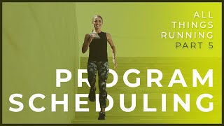 Program Scheduling • All Things Running • Part 5 || Bethany Davis || BeFitDavis.com