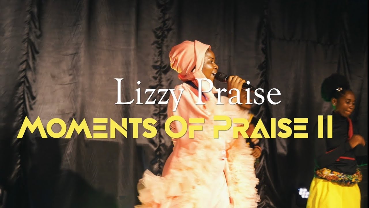 Ojong Lizzy Praise - Moments Of Praise (live recording video)