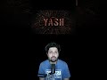 YASH IS BACK! 🔥 Toxic Teaser Review: KGF se bhi zyada khatarnak? #toxicteaser #yash #shorts