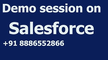 Demo session on Salesforce +91 8886552866