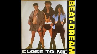 Beat-Dream – Close To Me (Factory Team Edit) HQ 1995 Eurodance