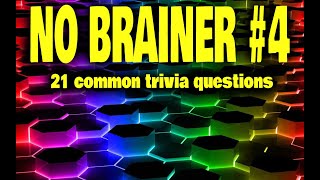 "NO BRAINER #4  -21 questions that you find in lots of common trivia quizzes {ROAD TRIpVIA- ep:449] screenshot 4