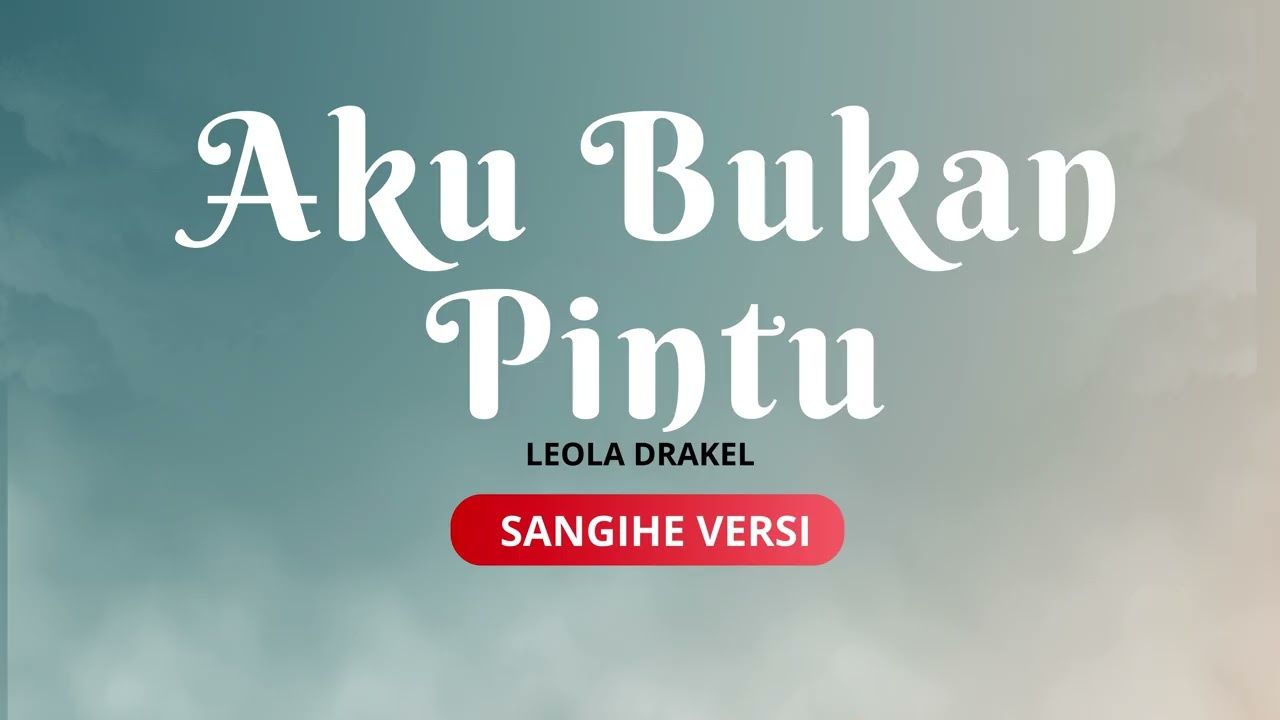 LOELA DRAKEL - AKU BUKAN PINTU || COVER AI BAHASA SANGIHE BY STEIN SAMURINE