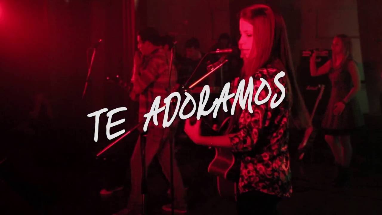 Te adoramos-HD - YouTube