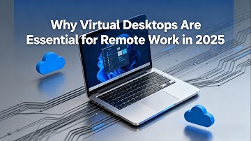 Why Virtual Desktops Are Essential for Remote Work in 2025 | SurferCloud Cloud VPS Solutions