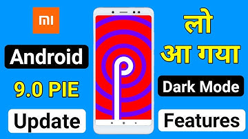 Redmi Note 5 Pro - Android 9.0 PIE Update || Dark Mode Features