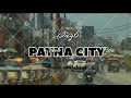 #patnacity 