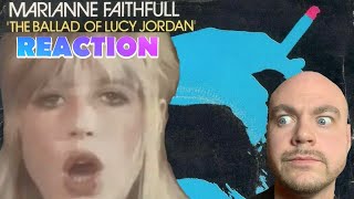 MARIANNE FAITHFULL - The ballad of Lucy Jordan | REACTION