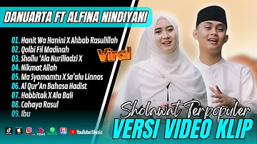 Hanit Wa Hanini - ALFINA NINDIYANI FT DANUARTA - Qolbi Fil Madinah || Sholawat Terpopuler 2025