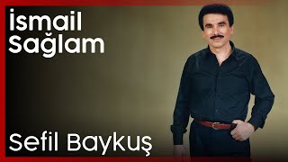 İsmail Sağlam-Sefil Baykuş