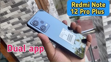 how to create dual app in Redmi Note 12 Pro Plus, how to create clone app in Redmi Note 12 Pro