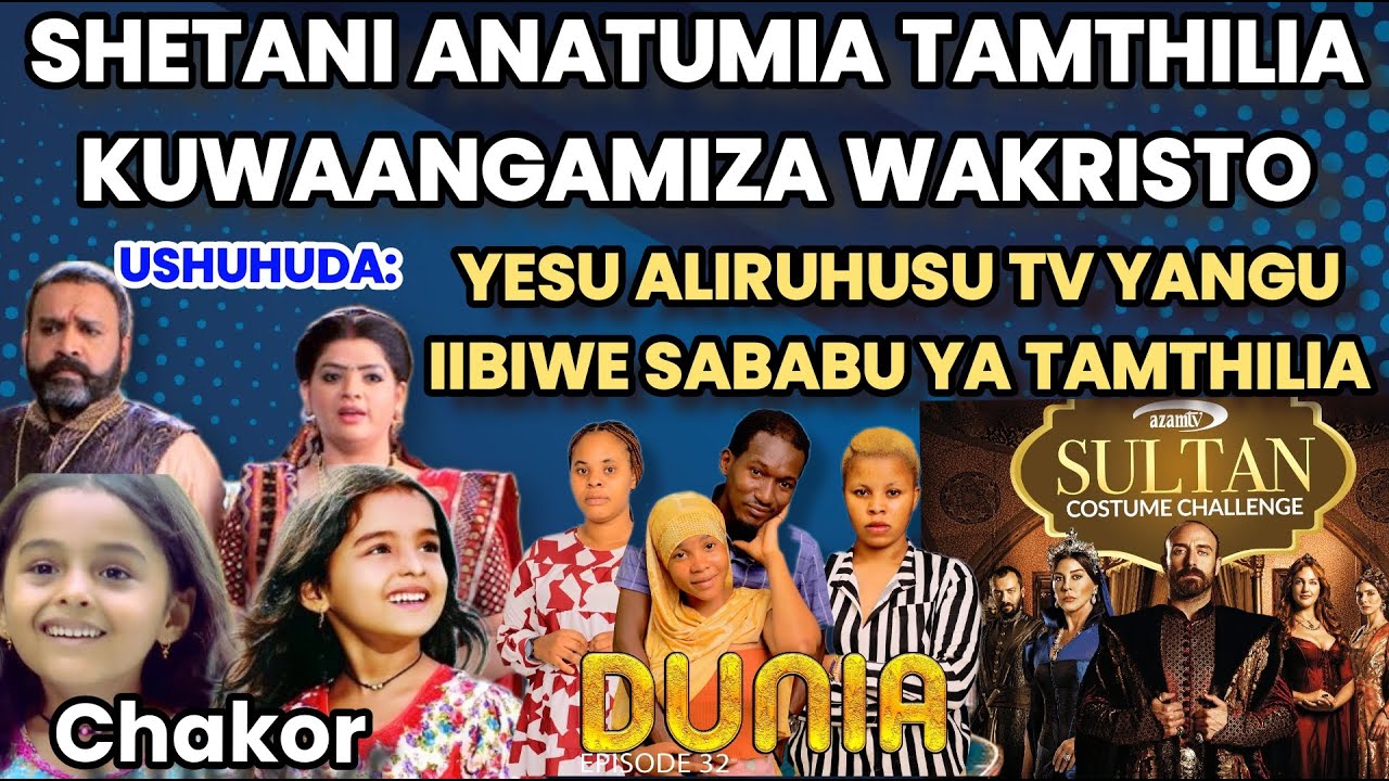 FILAMU (MOVIE) NA TAMTHILIA ZINAVYOANGAMIZA WAKRISTO KWENDA KUZIMU