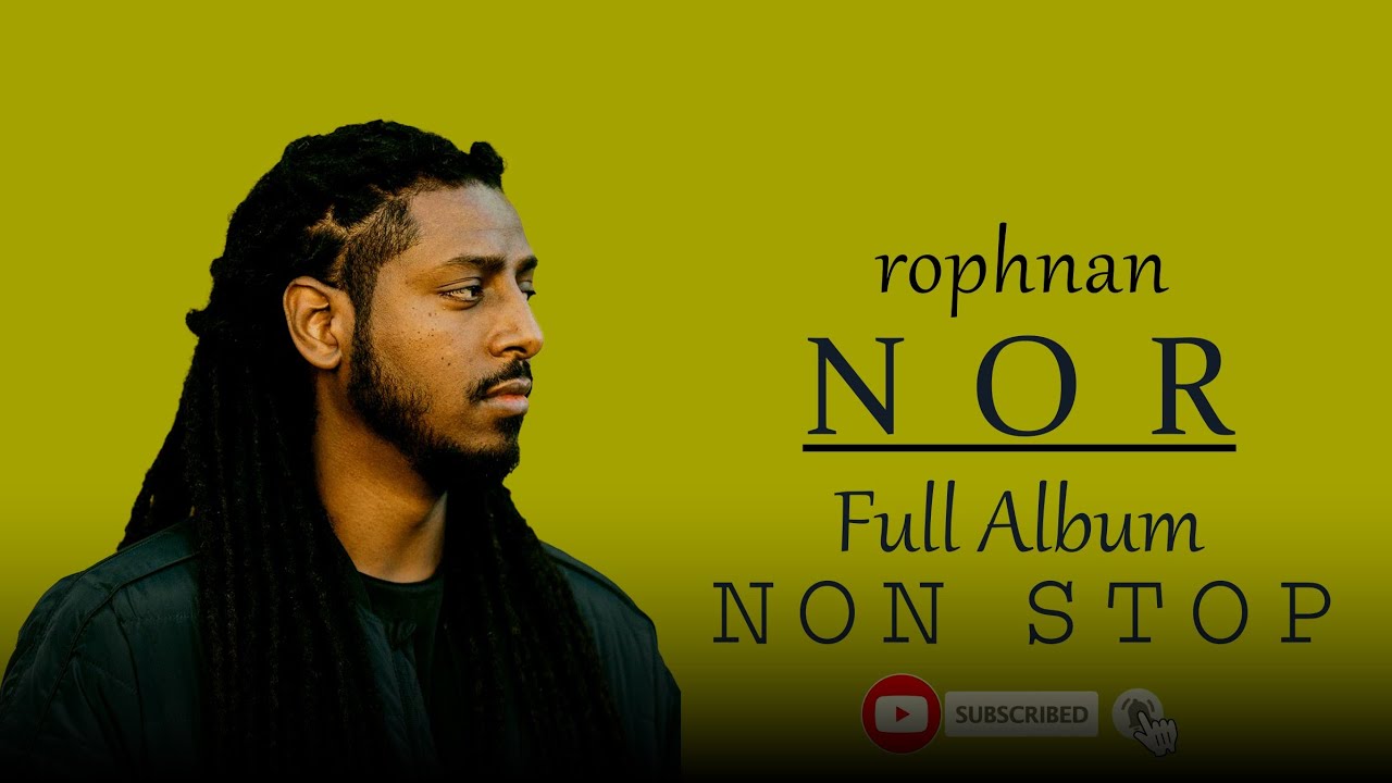 ROPHNAN NOR full ALBUM NON STOP MIX [DJ Tinsu]