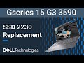 G series 15 G3 3590 | How to replace the 2230 solid state drive (SSD)