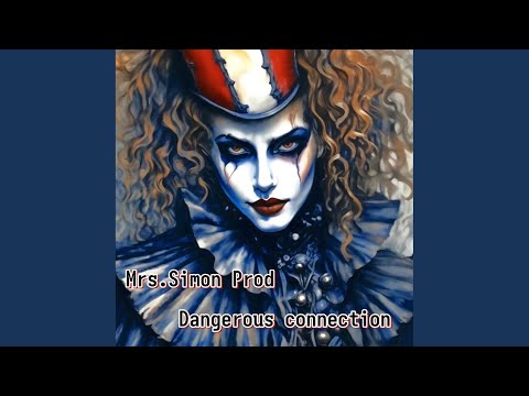 Dangerous Connection