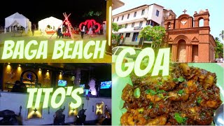 Baga Beach , TITO'S CLUB Price? GOA 2021 Baga Beach , TITO'S CLUB Price? GOA 2021