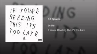 Drake 10 Bands