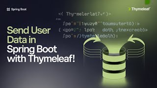 Spring Boot Essentials: Send User Info with Thymeleaf Magic!