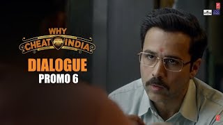 WHY CHEAT INDIA Dialogue Promo 6: Yeh Engineering Ho Gaya Toh Bhagwan Ka Bul Gaye| Emraan H,Shreya D