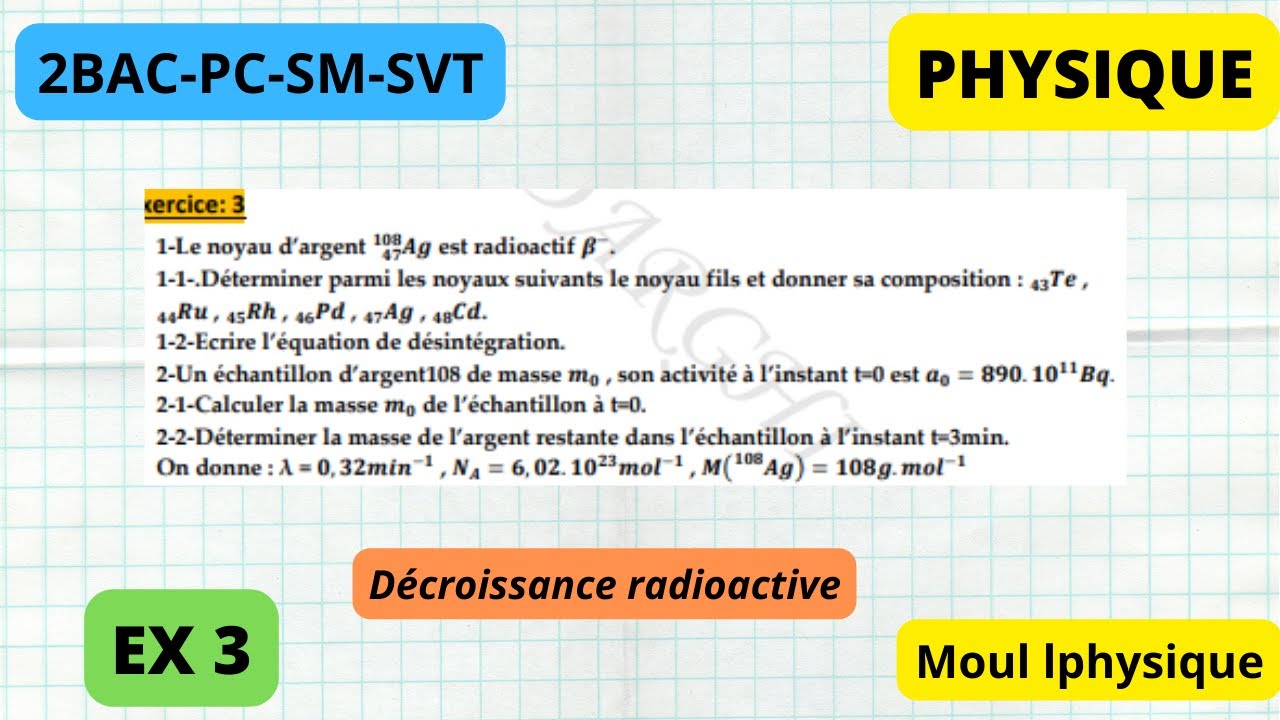 série d'exercices : décroissance radioactive : exercice 3