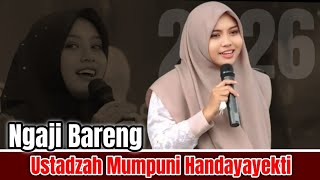 PENGAJIAN USTADZAH MUMPUNI HANDAYAYEKTI TERBARU 26 FEB 2026