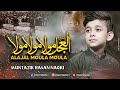 Al ajal mola mola molaas  muntazir hassan nagri  2022 manqabat muntazirnagriofficial