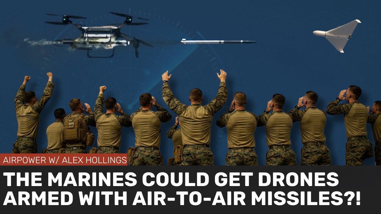 Marines could be getting drones armed with air-to-air missiles!?