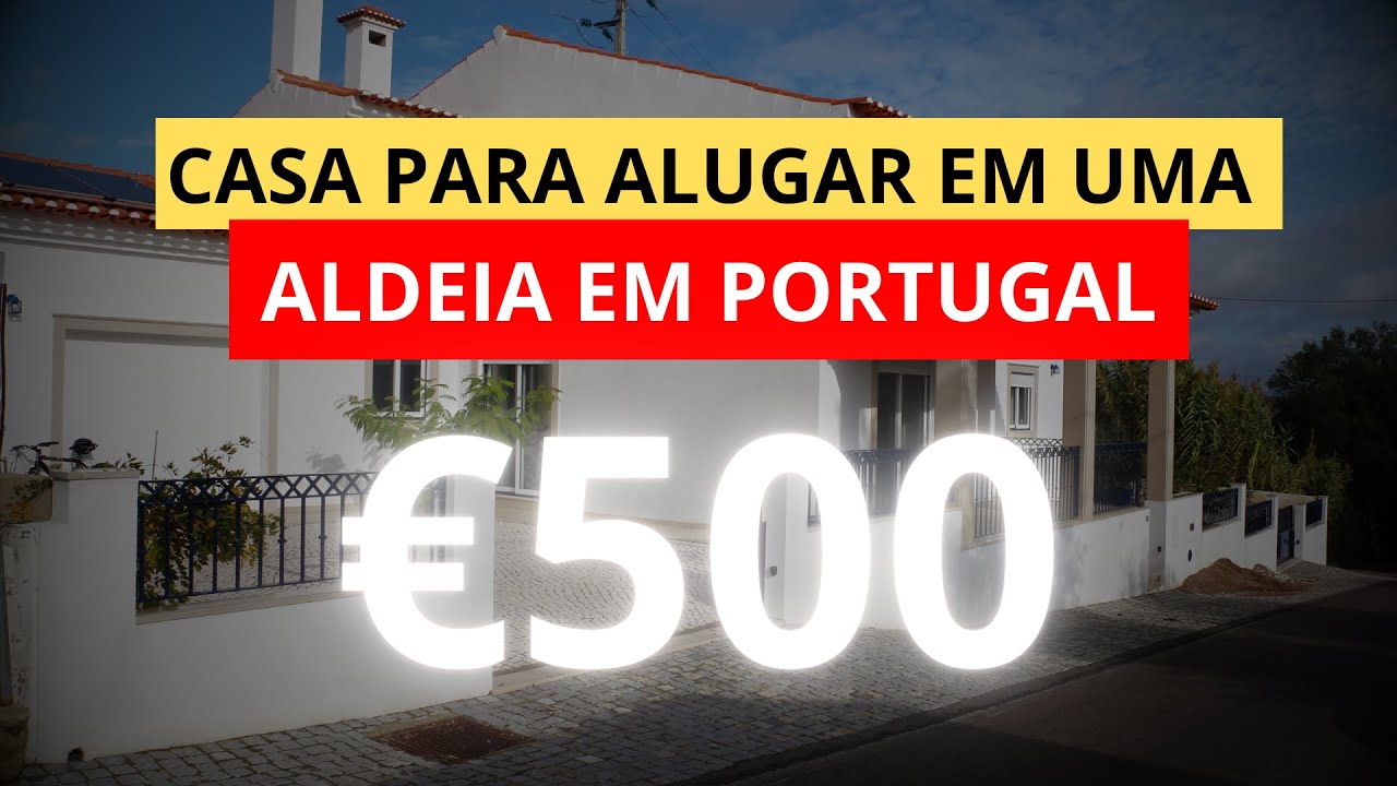CASA PARA ALUGAR EM PORTUGAL! YouTube