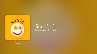 Sia - 11 Official Instrumental Lyrics On Screen Karaoke