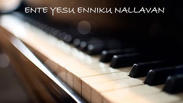 Ente Yesu Enikku Nallavan | Malayalam Christian Song | Flute Instrumental on Piano