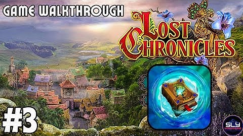 Lost Chronicles Walkthrough [3]