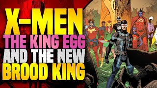 The King Egg And The New Brood King ( X-Men )