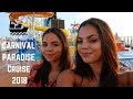 CARNIVAL PARADISE CRUISE VLOG | DAY 1