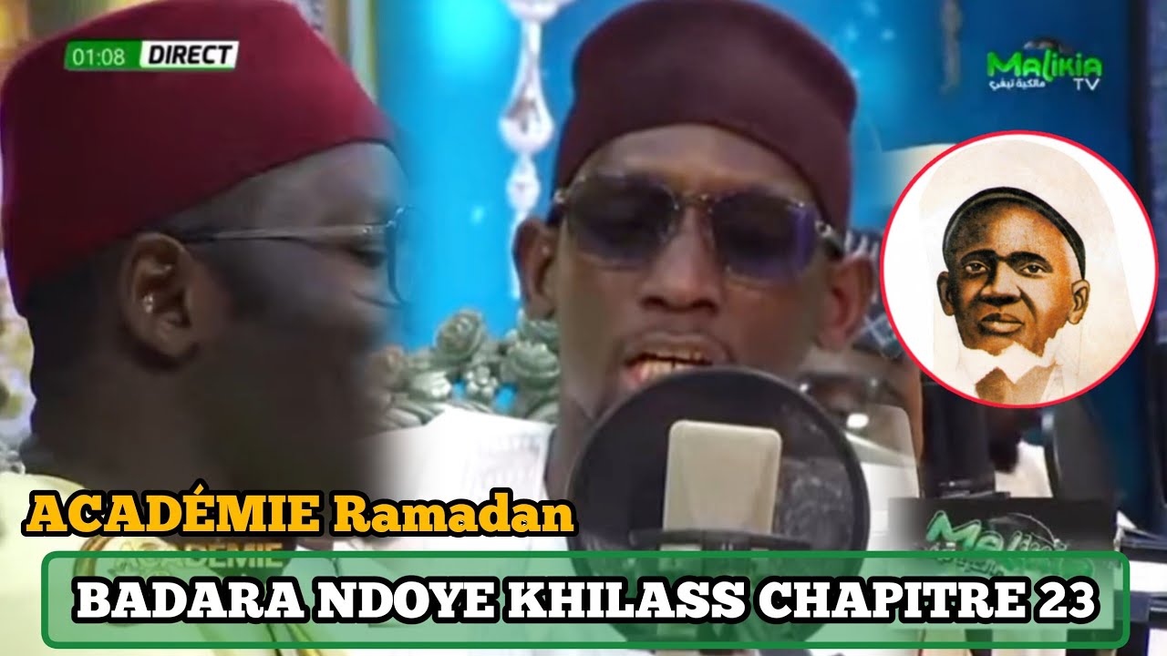 ACADÉMIE Ramadan Badara NDOYE khilass chapitre 23