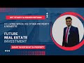 Part 4 | Future Real Estate Investment | Higher Return & Rental #realestate #investment